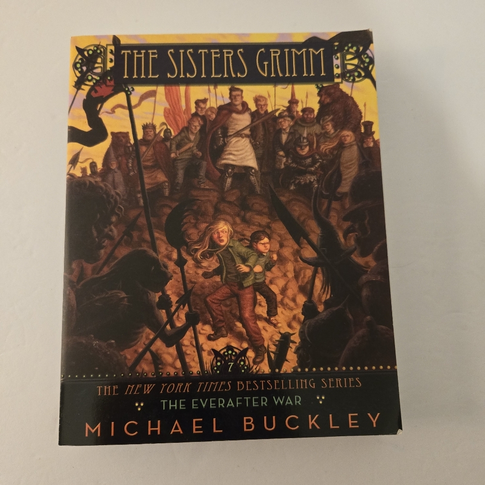 The Sister's Grimm Book Seven The Everafter War by Michael Buckley Paperback